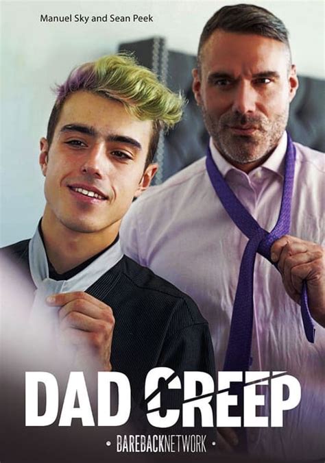 Dadcreep gay  Dad Creep
